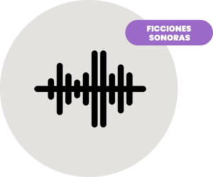 FICCIONES SONORAS